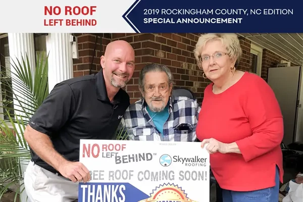 No Roof Left Behind – 2019 Rockingham County, NC Edition Special Announcement
