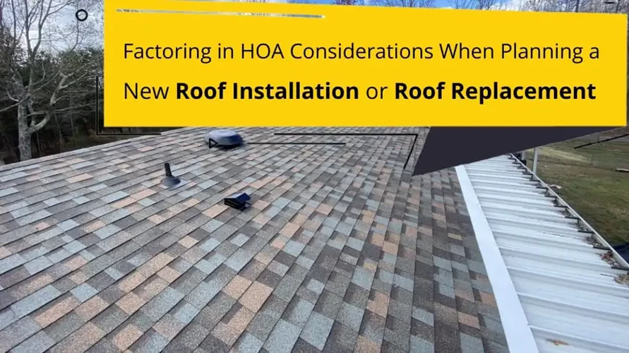 Factoring in HOA Considerations When Planning a New Roof Installation or Roof Replacement