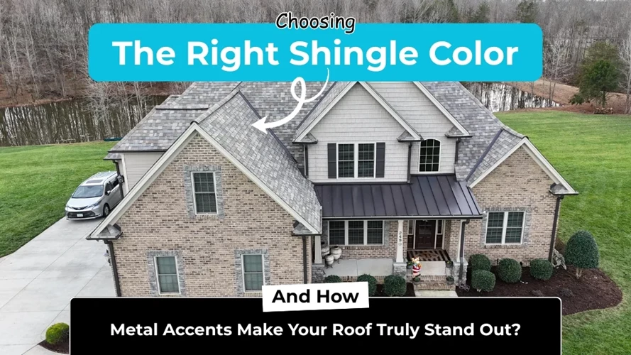 Choosing the Right Shingle Color – And How Metal Accents Make Your Roof Truly Stand Out